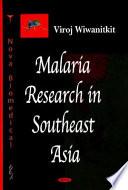 Malaria Research in Southeast Asia