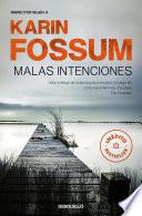Malas intenciones (Inspector Sejer 9)