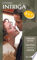 Maleficio / Corazones en fuga