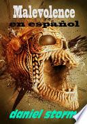Malevolence in Spanish