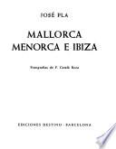 Mallorca, Menorca e Ibiza
