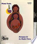 Mamá sonta, hermana de la madre tierra