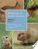 Mammals of South America, Volume 2
