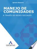 Manejo de comunidades a través de redes sociales