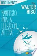 Manifiesto para la liberación afectiva