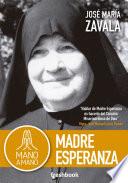MANO A MANO. MADRE ESPERANZA