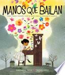 Manos que bailan (Dancing Hands)