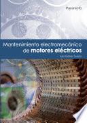 Mantenimiento electromecánico de motores eléctricos