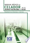 Manual básico del celador de la Agencia Valenciana de Salud