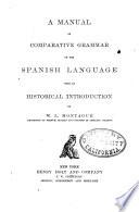 Manual Comparative Grammar of the Spanish Language