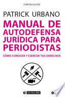 Manual de autodefensa jurídica para periodistas