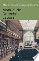 Manual de Derecho Laboral