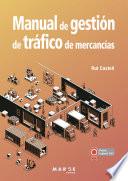 Manual de gestión de tráfico de mercancías