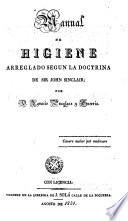 Manual de Higiene arreglado según la doctrina de Sir John Sinclair