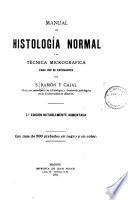 Manual de histología normal y de técnica micrografica para uso de estudiantes