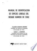 Manual de identificación de especies leñosas del bosque húmedo de Chile
