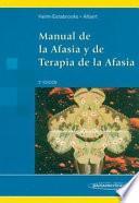 Manual de la afasia y de terapia de la afasia