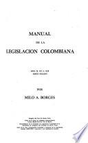 Manual de la legislación colombiana: Años de 1931 a 1938