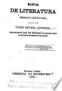 Manual de literatura hispano-mexicana