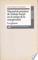 Manual de prácticas de trabajo social en el campo de la marginación