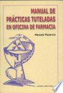 Manual de prácticas tuteladas en oficina de farmacia