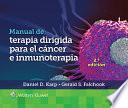 Manual de Terapia Dirigida para el Cáncer e Inmunoterapia