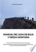 Manual del guía de baja y media montaña