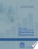 Manual para el Aprendizaje de las Matemáticas Financiera