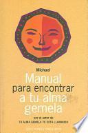 Manual para encontrar a tu alma gemela