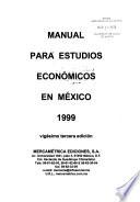 Manual para estudios económicos en México