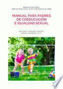 Manual para padres de coeducación e igualdad sexual