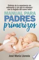 Manual para padres primerizos