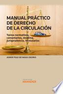 Manual práctico de derecho de la circulación