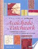 Manual práctico del punto para Acolchado y Patchwork