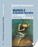 Manuale di Giustizia Riparativa e Lavoro sociale