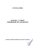 Manuel J. Cobos, emperador de Galápagos