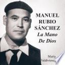 Manuel Rubio Sánchez
