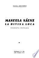 Manuela Sáenz, la divina loca