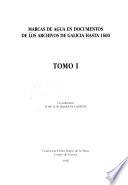 Marcas de agua en documentos de los archivos de Galicia hasta 1600
