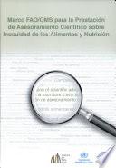 Marco FAO/OMS para la prestacion de asesoramiento cientifico sobre inocuidad de los alimentos y nutricion