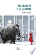 Margarita y el mamut