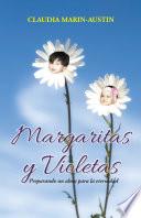 Margaritas y violetas