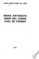 María Antonieta, amor del conde Axel de Fersen
