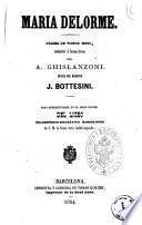 Maria Delorme drama de Victor Hugo reducido a forma lirica por A. Ghislanzoni