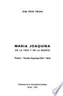 María Joaquina en la vida y en la muerte