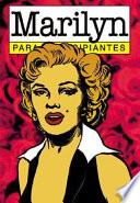 Marilyn para principiantes / Marilyn Starter for Young Beginners