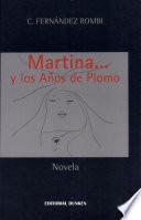 Martina... y los Años de Plomo