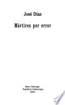 Mártires por error