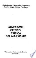 Marxismo crítico, crítica del marxismo