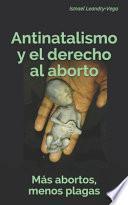 Más abortos, menos plagas